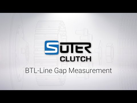SuterClutch BTL-Line gap measurement video guide
